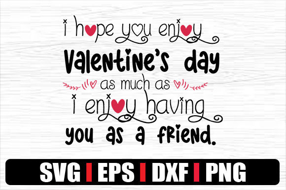 Review: I Hope You Enjoy Valentine’s Day As Much Design