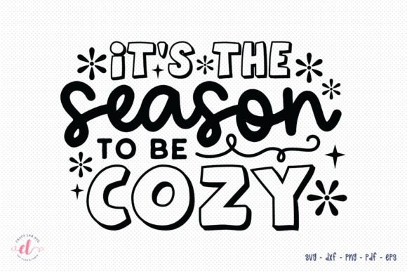 Review: It s the Season to Be Cozy Winter SVG for Embroidery