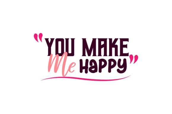Review: You Make Me Happy Valentine Quote for Embroidery