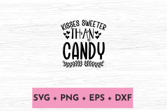 Reviewing KISSES SWEETER THAN CANDY for Embroidery