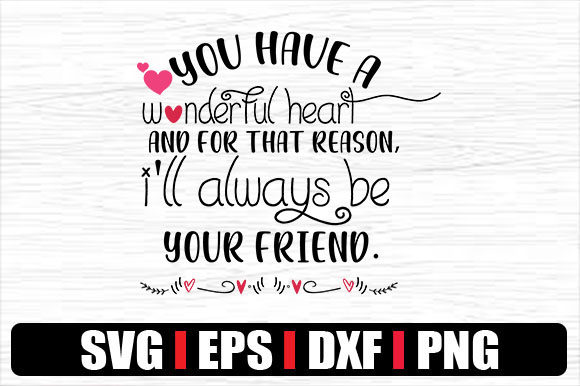 Reviewing You Have a Wonderful Heart Design